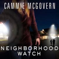 Neighborhood Watch Lib/E