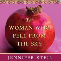The Woman Who Fell from the Sky Lib/E