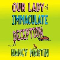 Our Lady of Immaculate Deception Lib/E