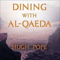 Dining With Al-Qaeda Lib/E