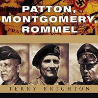 Patton, Montgomery, Rommel Lib/E