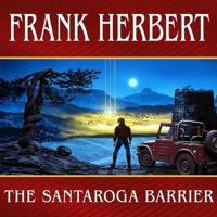 The Santaroga Barrier Lib/E