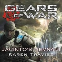 Gears of War: Jacinto's Remnant Lib/E