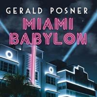 Miami Babylon Lib/E