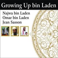 Growing Up Bin Laden Lib/E