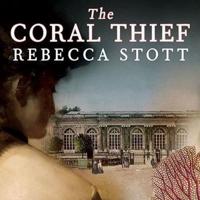 The Coral Thief Lib/E
