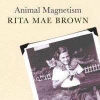 Animal Magnetism Lib/E