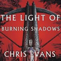 The Light of Burning Shadows Lib/E