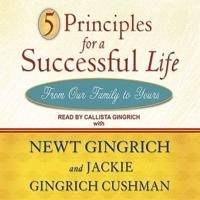 5 Principles for a Successful Life Lib/E