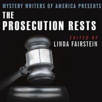 Mystery Writers of America Presents the Prosecution Rests Lib/E