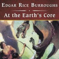 At the Earth's Core, With eBook Lib/E