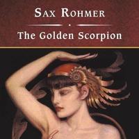 The Golden Scorpion, With eBook Lib/E