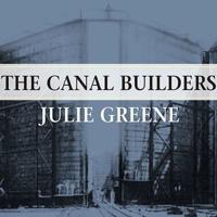 The Canal Builders Lib/E