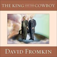 The King and the Cowboy Lib/E
