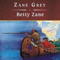 Betty Zane, With eBook Lib/E