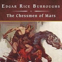 The Chessmen of Mars, With eBook Lib/E