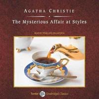 The Mysterious Affair at Styles, With eBook Lib/E