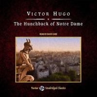 The Hunchback of Notre Dame, With eBook Lib/E