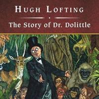 The Story of Dr. Dolittle, With eBook Lib/E