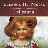 Pollyanna, With eBook Lib/E