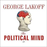 The Political Mind Lib/E