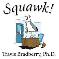 Squawk! Lib/E