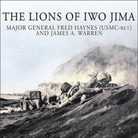 The Lions of Iwo Jima Lib/E