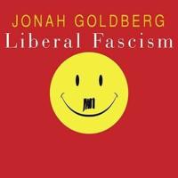 Liberal Fascism Lib/E