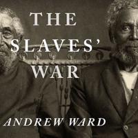 The Slaves' War Lib/E