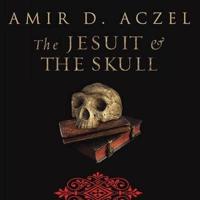 The Jesuit and the Skull Lib/E