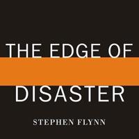 The Edge of Disaster Lib/E