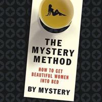 The Mystery Method Lib/E