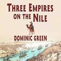 Three Empires on the Nile Lib/E