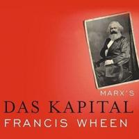 Marx's Das Kapital Lib/E