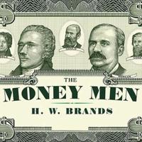 The Money Men Lib/E