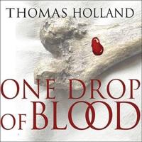 One Drop of Blood