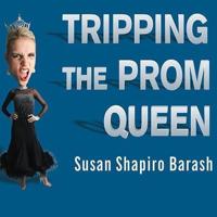 Tripping the Prom Queen Lib/E