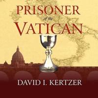 Prisoner of the Vatican Lib/E
