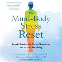 The Mind-Body Stress Reset Lib/E