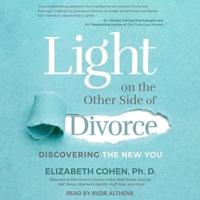 Light on the Other Side of Divorce Lib/E