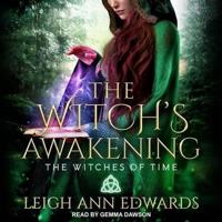 The Witch's Awakening Lib/E