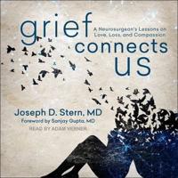 Grief Connects Us Lib/E