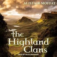 The Highland Clans Lib/E