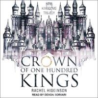 Crown of One Hundred Kings Lib/E