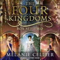 The Four Kingdoms Box Set 2 Lib/E