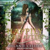 Happily Ever Afters Lib/E