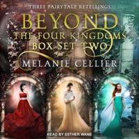 Beyond the Four Kingdoms Box Set 2 Lib/E