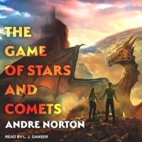 The Game of Stars and Comets Lib/E