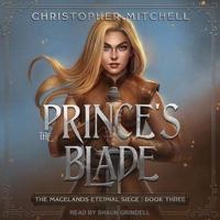 The Prince's Blade Lib/E