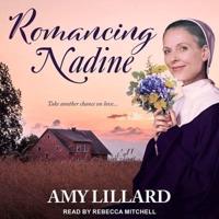 Romancing Nadine Lib/E